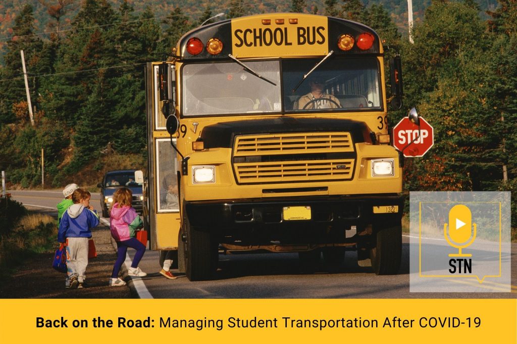 Stn Podcast E8 Back On The Road Managing Student Transportation