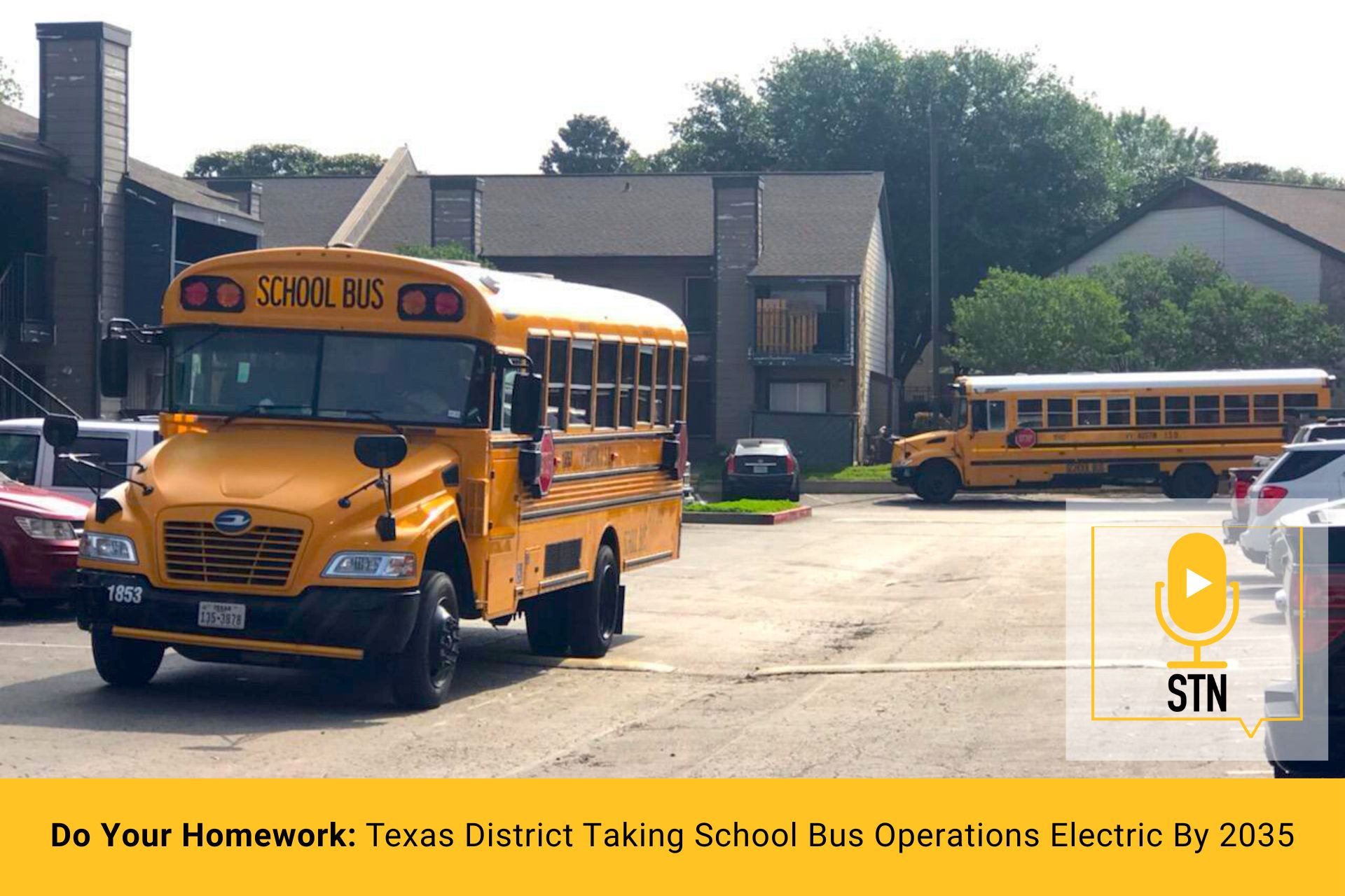Stn Podcast E136 Do Your Homework Texas District Taking School Bus