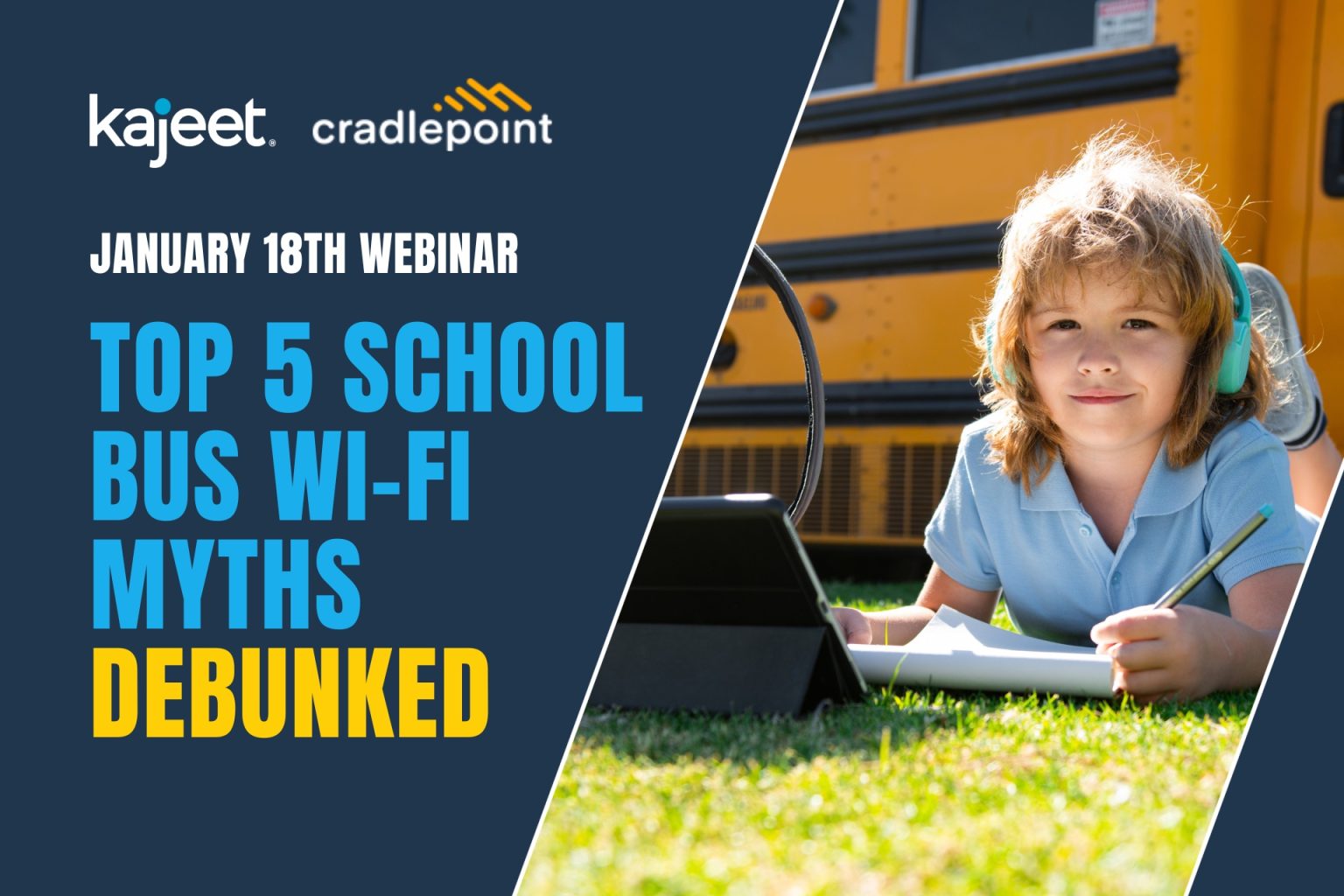 (Recorded Webinar) Top 5 School Bus Wi-Fi Myths Debunked - School ...